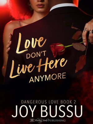 cover image of Love Don't Live Here Anymore